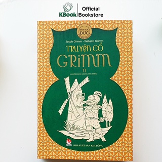 Sách - Truyện cổ Grimm (Kim Đồng - 4 tập, lẻ cuốn tùy chọn)