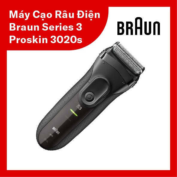 Máy cạo râu điện Braun Series 3 ProSkin 3020s