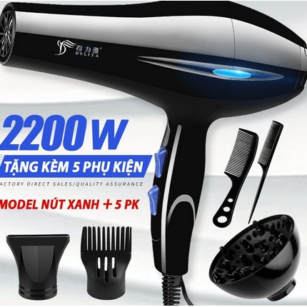 Máy sấy tóc Deliya  công suất lớn 2200W, tặng 5 phụ kiện, BẢO HÀNH 12 THÁNG