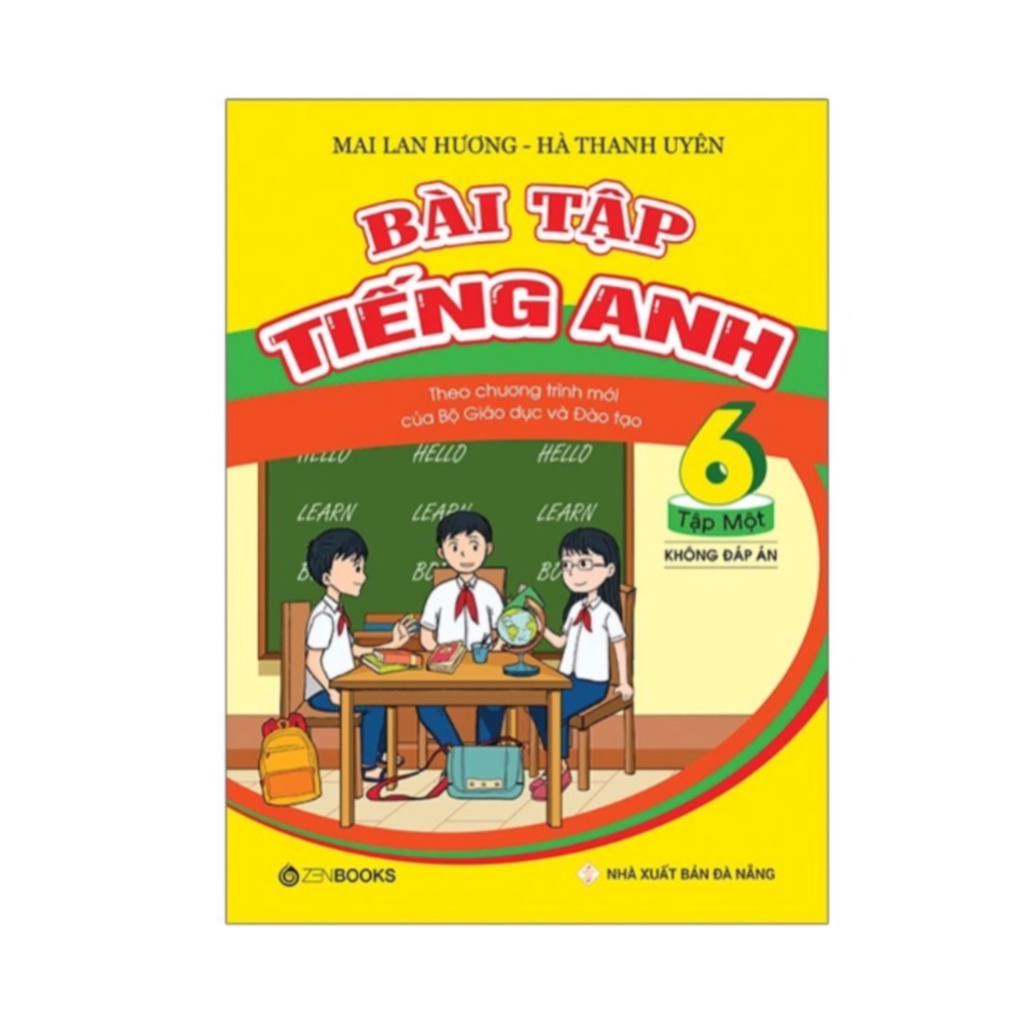 Sách - Bài tập tiếng anh lớp 6 tập 1 ( không đáp án ) - Theo chương trình mới của bộ giáo dục và đào tạo