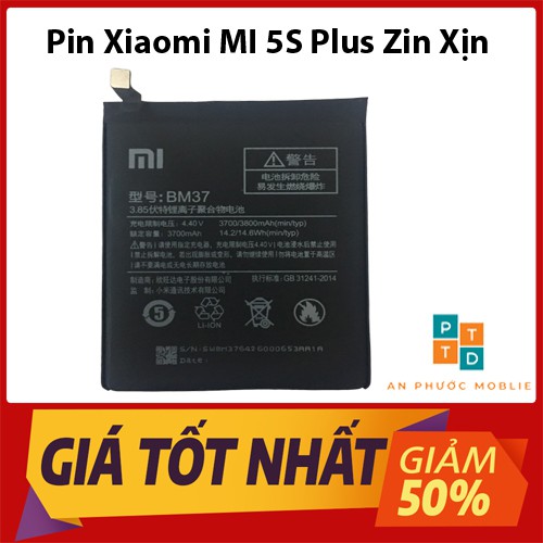 Pin Xiaomi Mi 5S Plus BM37, dung lượng 3800 mAh