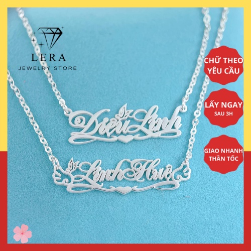 Dây chuyền nữ bạc ta cưa chữ tên theo yêu cầu, vòng cổ nữ bạc thiết kế thời trang tại Lera shop