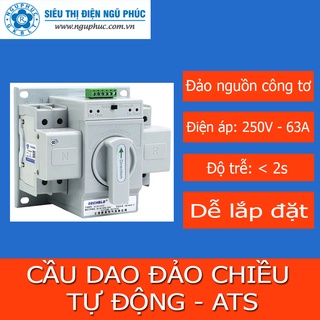 Cầu dao đảo chiều tự động ATS, bộ đổi nguồn điện tự động ATS 2P-63A