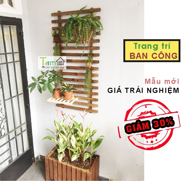 [KHÔNG KHOAN TƯỜNG] Giàn gỗ chịu mưa nắng trồng cây trang trí ban công, sân vườn