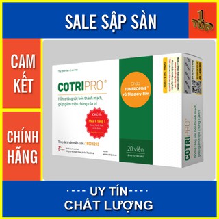 CotriPro Viên tăng sức bền thành mạch, giảm các triệu chứng của trĩ hộp 20 viên