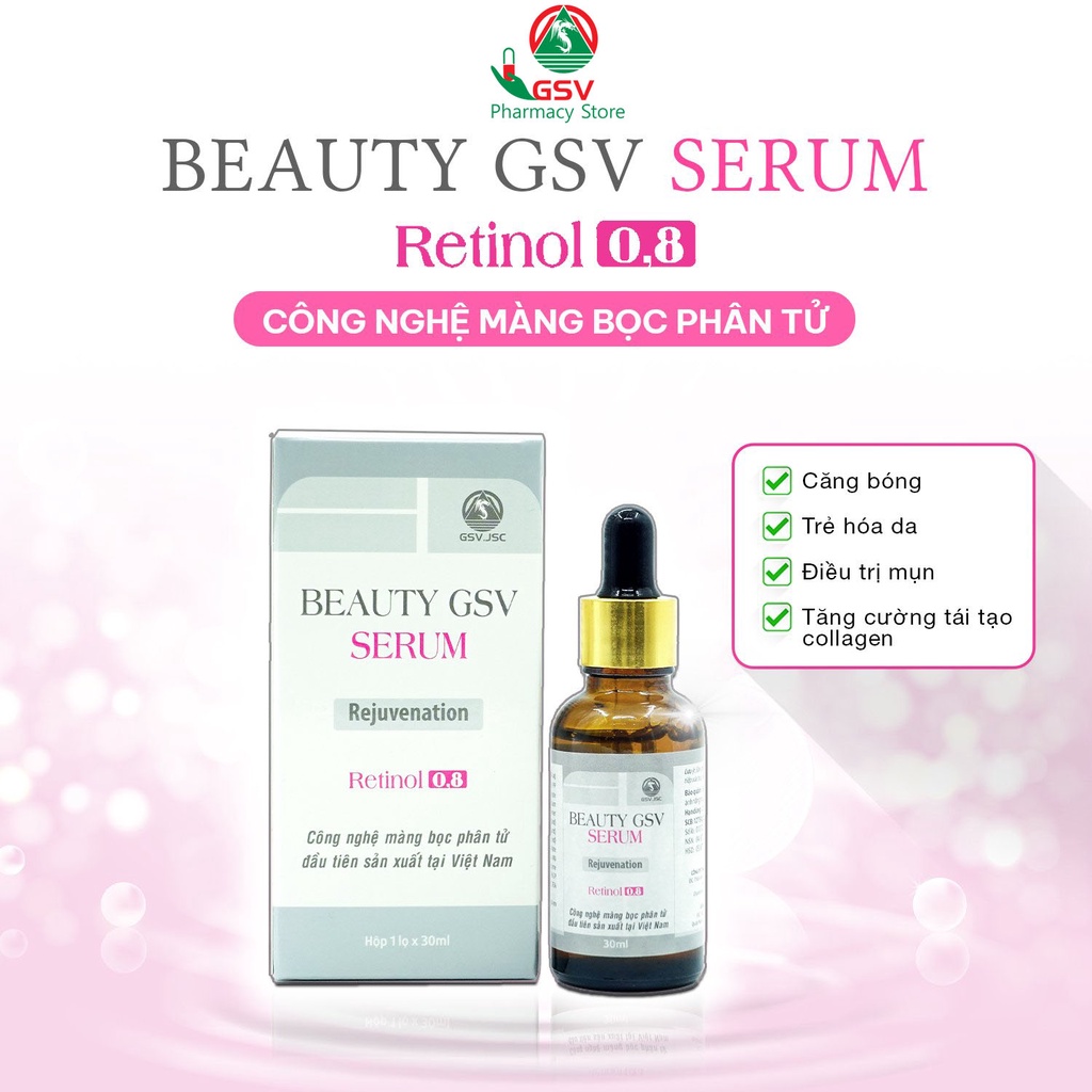 Beauty GSV Serum 30ml - Retinol 0,8% và 1,75% giúp căng bóng da, chống lão hóa, giảm mụn