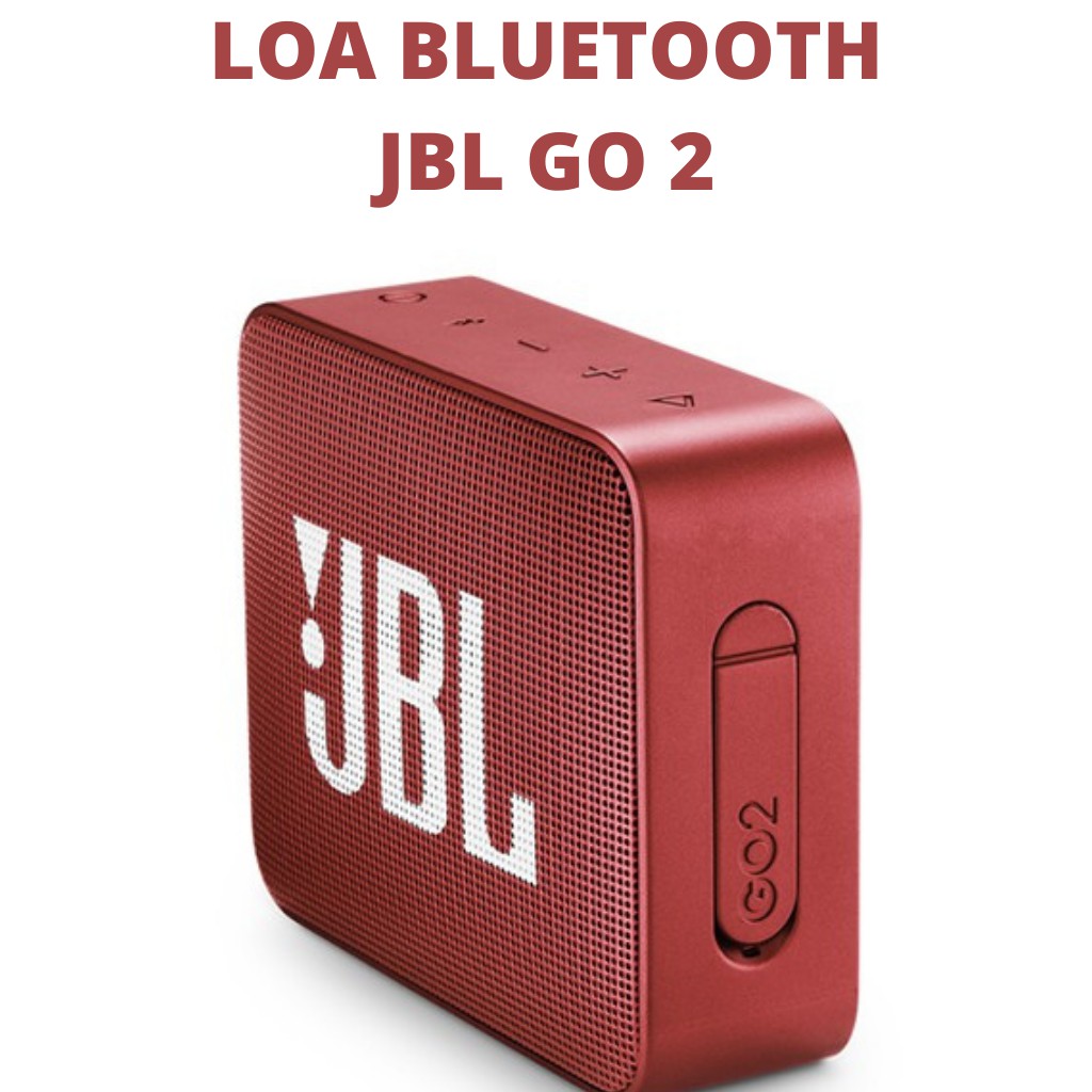 Loa Bluetooth JBL Go 2 - 3.1W, FULLBOX NEW 100%, Chống nước tiêu chuẩn IPX7