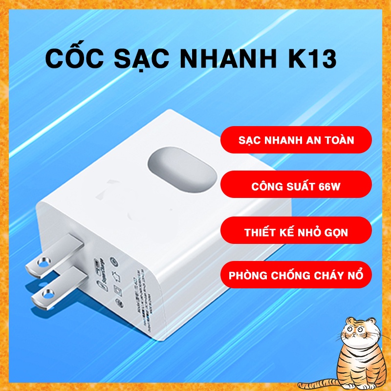 Củ sạc nhanh K13 66W,cốc sạc nhanh an toàn, tích hợp kết nối nhiều thiết bị, phòng chống cháy nổ ở nhiệt độ cao an toàn