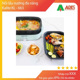 Nồi lẩu nướng Kalite KL-663 4L