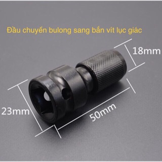 Đầu Chuyển Bulong 1/2 Sang Bắn Vít Lục Giác 6.35mm