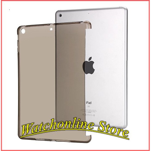 Ốp Silicon dẻo iPad Mini 1/2/3/4/5 , ipad 9.7 2017 2018 , iPad Air 1/2 , ipad 2/3/4 , ipad 10.2 gen 7 8....