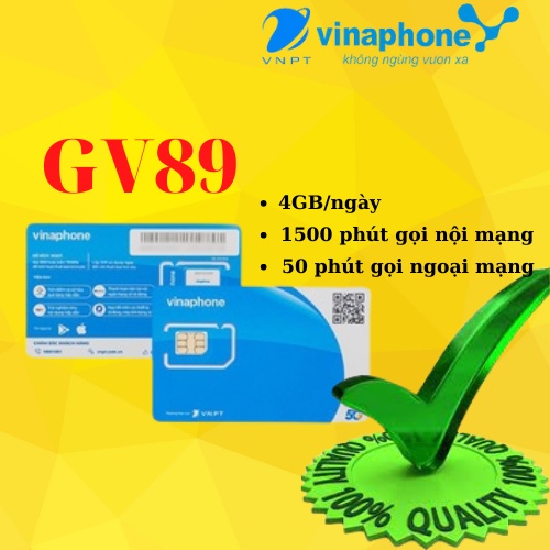 Gói GV89 Vinaphone ưu đãi 4GB / ngày, miễn phí 1500 phút gọi nội mạng và 50 phút gọi ngoại mạng
