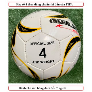 BÓNG ĐÁ GERUSTAR SAO MAI SIZE 4