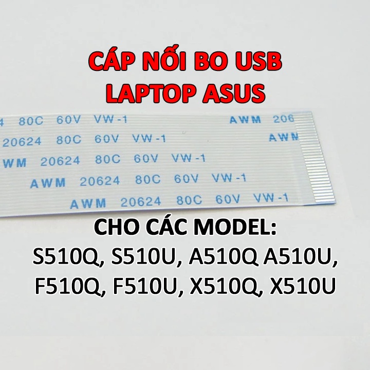 Cáp bo USB laptop Asus A510Q A510U F510Q F510U X510Q X510U S510Q S510U A510 F510 S510 X510