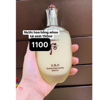 Nước hoa hồng Whoo tái sinh Radiant Rejuvenating Balancer 150ml ( hàng tách set không vỏ hộp )