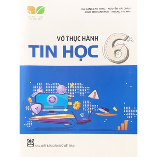 Sách - Vở thực hành Khoa học Tự nhiên lớp 6 - Tập 2 (Kết nối tri thức với cuộc sống)