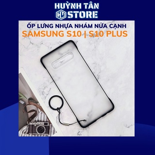 Ốp lưng samsung s10 plus nửa cạnh lưng nhám chống bám vân tay bảo vệ camera phụ kiện điện thoại huỳnh tân store