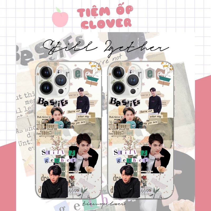 [Full dòng] Ốp điện thoại Bright Win phim Still 2Gether ( Vì chúng ta là một đôi )