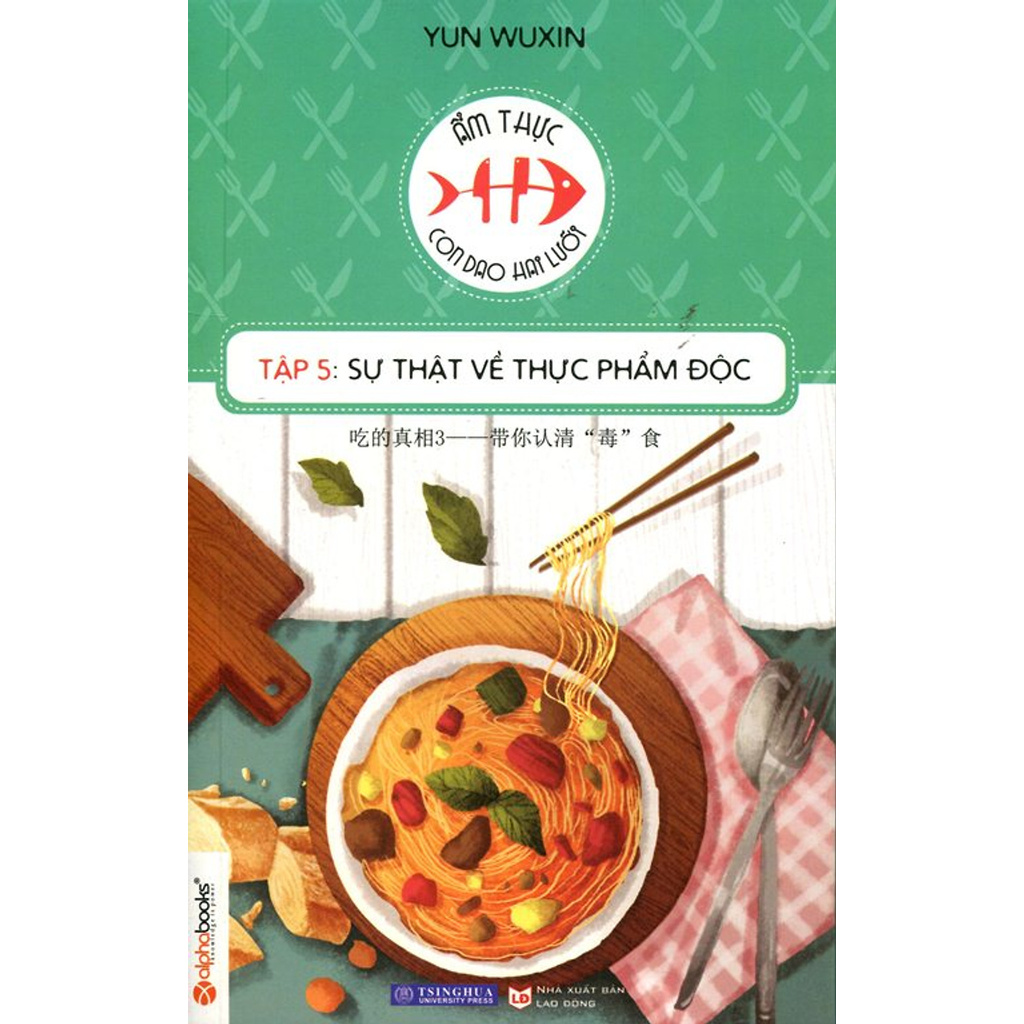 Ẩm Thực - Con Dao Hai Lưỡi Tập 5 - Sự Thật Về Thực Phẩm Độc