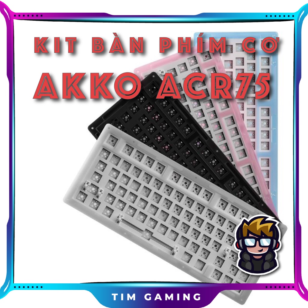 Kit bàn phím cơ AKKO ACR 75 (Hotswap / RGB / Foam tiêu âm / Gasket Mount)