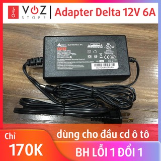 Adapter Delta 12V 6A dùng cho đầu oto