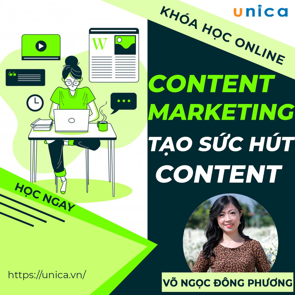 Khóa học Content Marketing Những tuyệt chiêu viết content luôn có sức hút , GV Vĩ Ngọc Đông Phương