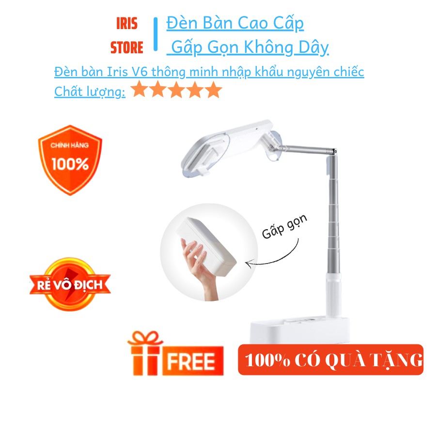 Đèn Học Để Bàn Cao Cấp Iris V6, Đèn Học Chống Cận Tích Điện, Thiết Kế Gấp Gọn Thông Minh Tiện Dụng