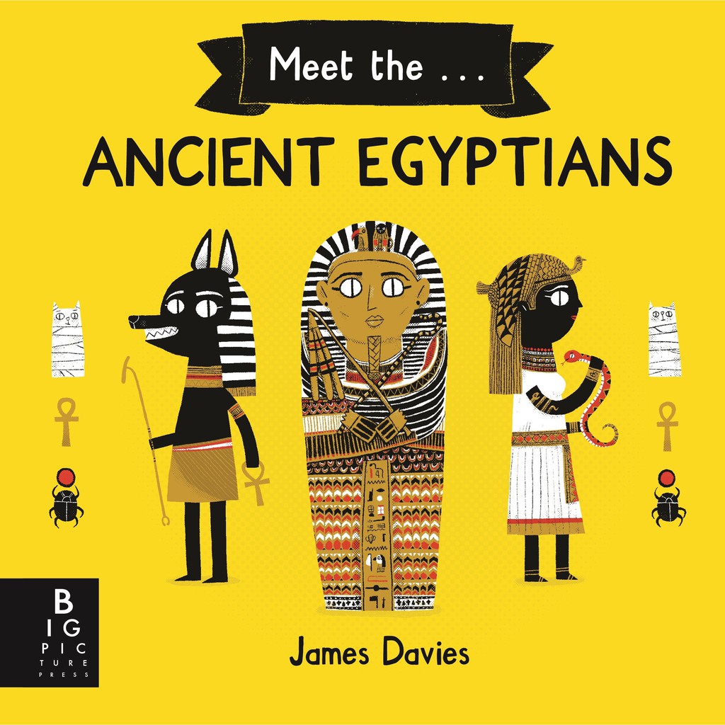 Sách: Meet The Ancient Egyptians - Tìm hiểu về Ai Cập cổ đại