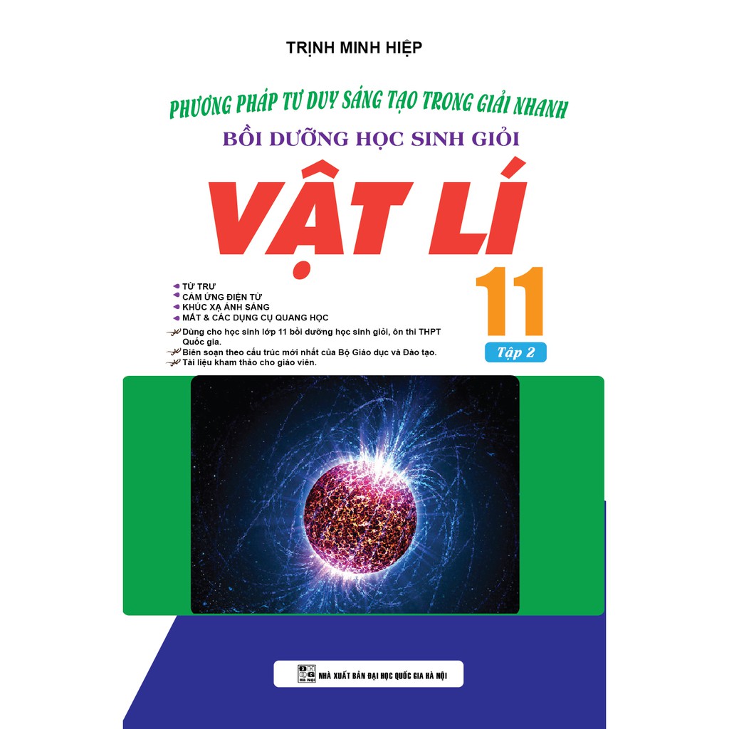 Sách - Combo Phương Pháp Tư Duy Sáng Tạo Trong Giải Nhanh Bồi Dưỡng Học Sinh Giỏi Vật Lý 11 (Trọn Bộ 2 Tập)