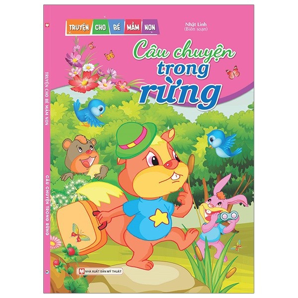 Sách - Truyện Cho Bé Mầm Non - Câu Chuyện Trong Rừng