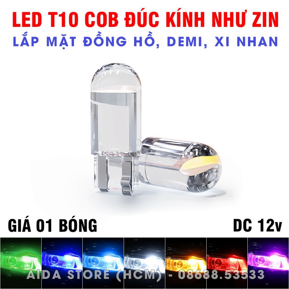 01 bóng LED T10 sáng tốt ĐÚC KÍNH như zin lắp mặt đồng hồ, demi, xi nhan xe máy, ô tô DC 12v