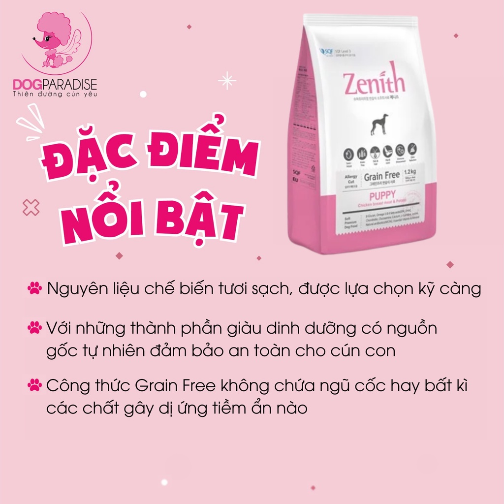 Thức ăn hạt mềm Zenith Grain Free cho chó con chất lượng tốt túi 1,2kg - Dog Paradise