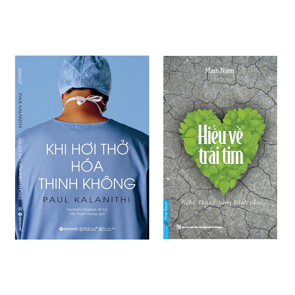 Sách Combo 2 cuốn : Hiểu Về Trái Tim fs + Khi Hơi Thở Hóa Thinh Không al