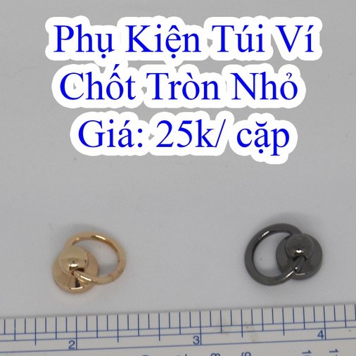 Chốt tròn nhỏ 25k/ cặp