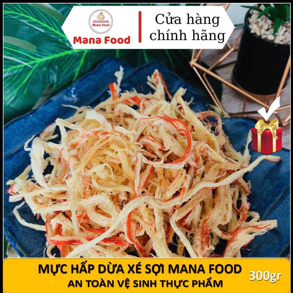 Mực Xé Sợi, Mực Sợi Hấp Nước Dừa Mana Food Loại Ngon Hủ Pet 300gr - Chuẩn ATVSTP, Khô Mực Hấp Nước Dừa Ăn Vặt