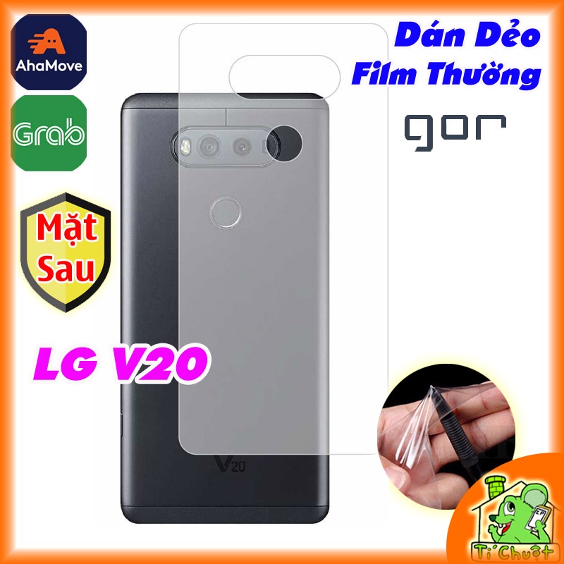 [Mặt Sau] Dán Dẻo GOR LG V20 Film Thường Chống Trầy Xước