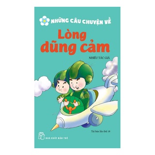 Sách-Những Câu Chuyện Về Lòng Dũng Cảm