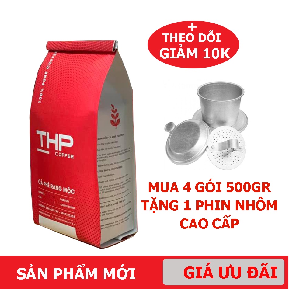 [ Trợ Giá Sốc ]  Cà Phê Rang Xay THIÊN HOÀNG PHÚC, Hạt Nguyên Chất Rang Mộc Vị Đậm Đà, Hậu Ngọt Thanh ( 500Gr)