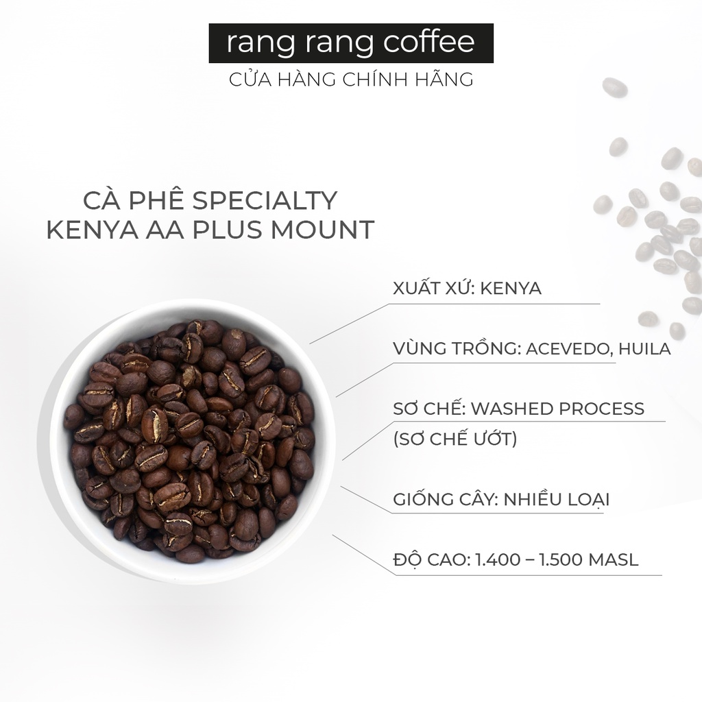 Cà Phê Specialty Kenya Bourbon Rang Rang Coffee 250g