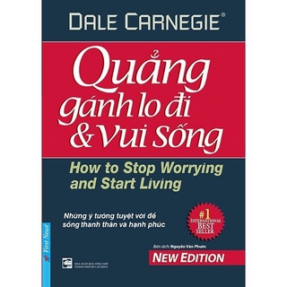 Sách - quẳng gánh lo đi và vui sống