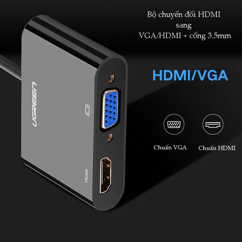 [Mã ELHACE giảm 4% đơn 300K] Bộ chuyển đổi HDMI sang HDMI/VGA (hỗ trợ nguồn 5V + Audio 3.5) 30cm UGREEN CM101 40744