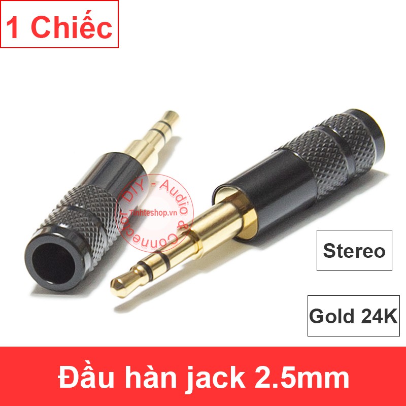 Đầu hàn rắc cắm audio âm thanh nhỏ 2.5mm ngưỡng dài 6.5mm gold 24K OD 4mm