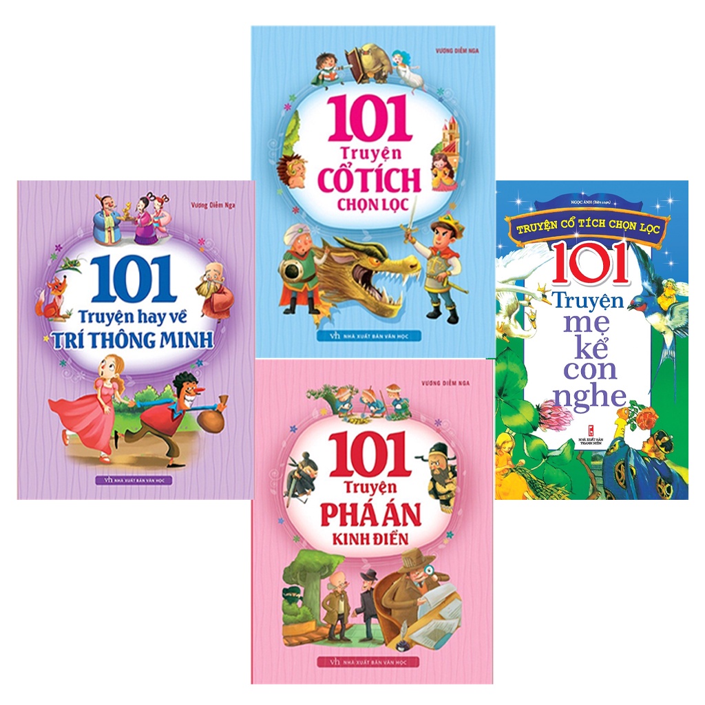 Combo 4 Cuốn 101 Truyện : Trí Thông Minh + Cổ Tích Chọn Lọc + Phá Án Kinh Điển + Mẹ Kể Con Nghe