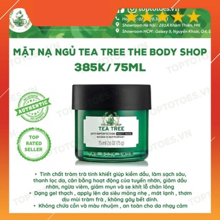 HÓT HÒN HỌT Mặt nạ ngủ The Body Shop Tea Tree Anti-imperfection Night Mask ngừa và giảm mụn, thanh lọc da, kiềm dầu HÓT 