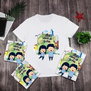Áo thun gia đình, áo nhóm, áo team, áo lớp - ĐƯA NHAU ĐI TRỐN