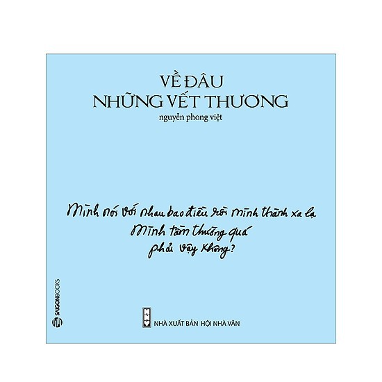 Sách Sài Gòn - Về Đâu Những Vết Thương