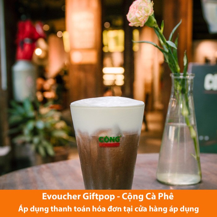 Hồ Chí Minh, Hà Nội [Evoucher] Phiếu quà tặng cửa hàng Cộng Cà Phê trị giá 50.000 VNĐ
