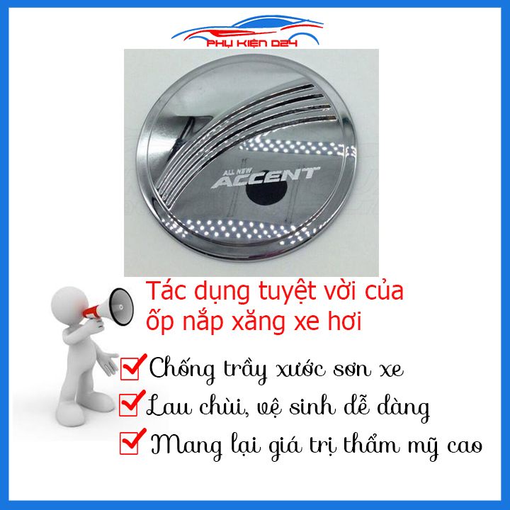 Ốp nắp bình xăng Accent 2018-2019-2020-2021-2022-2023 mạ crom chống trầy trang trí ô tô