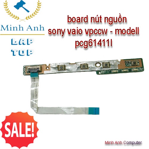 Bo mạch kích nguồn laptop sony vaio vpccw - modell pcg 61411l