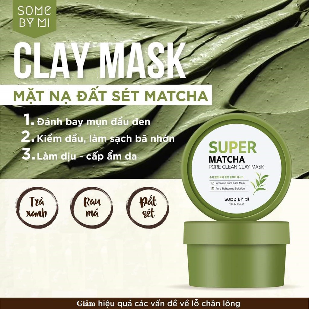 [Mã FMCGMALL -8% đơn 250K] Mặt Nạ Đất Sét Giúp Se Khít Lỗ Chân Lông Some By Mi Super Matcha Pore Clean Clay Mask 100g | BigBuy360 - bigbuy360.vn